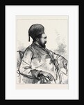 The Ameer Mahomed Yakoob Khan Wali of Cabul Ruler of Afghanistan 1879 by Anonymous