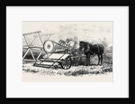 The International Exhibition: Croskill's Bell's Reaping Machine 1862 by Anonymous
