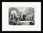 Presentation of the Freedom of the City of London to the Duke of Edinburgh at Guildhall UK 1866 by Anonymous