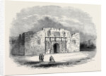 Texas: Church of Alamo, San Antonio De Bexar by Anonymous