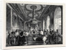 Visit of the King of the French to Queen Victoria; Chapter of the Order of the Garter: Investiture of the King of the French by Anonymous