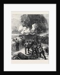 Siege Operations at Chatham: Explosion of a Mine 1871 by Anonymous
