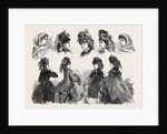 Paris Fashions: Head-Dresses and Mantles 1871 by Anonymous