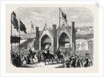 The Coronation of the King of Prussia: His Majesty Entering Königsberg by the Brandenburg Gate by Anonymous