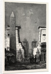 Pylons and Obelisk of Rameses Ii by Anonymous
