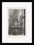 The Famous Astronomical Clock at Strasbourg Cathedral, France, 1870 by Anonymous