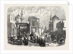 The Old Quarter of Cairo During the Prevalence of Cholera: The Ambulance of the French Consulate, Egypt by Anonymous