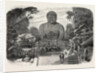 The Daiboutz, a Bronze Colossal Statue on the Site of the Old Capital of the Tycoons, Japan, 1865 by Anonymous