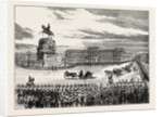 Visit of the Emperor of Germany to St. Petersburg, Russia: The Emperor and the Czar Passing the Nicholay Place, 1873 by Anonymous