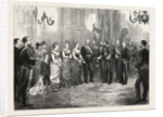 The Betrothal of the King of Spain: The King's Envoy Formally Asking the Duke of Montpensier for the Hand of the Infanta Mercedes, 1878 by Anonymous
