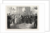 The Betrothal of the King of Spain: The King's Envoy Formally Asking the Duke of Montpensier for the Hand of the Infanta Mercedes, 1878 by Anonymous