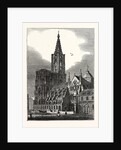 The Cathedral at Strasbourg France by Anonymous