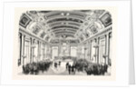 Day Given by the Exhibitors in the Hotel Du Louvre. The Reception Room. France, 1855. Paris, France, Exposition Universelle by Anonymous