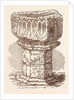 October 13th, St. Edward the Confessor's Day: The Confessor's Font, from Islip by Anonymous