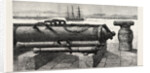 The Guns of H.M.S. Courageux at Gibraltar the Courageux Was Wrecked in 1796, and These Guns Have Lately Been Recovered by Divers by Anonymous