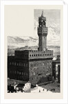 Florence, Italy, the Palazzo Vecchio Della Signoria by Anonymous