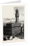 Florence, Italy, the Palazzo Vecchio Della Signoria by Anonymous