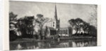 Holy Trinity Church, in Here Shakespeare is Buried from the River Avon, Stratford-on-Avon by Anonymous