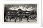 The Burning of Laeken Castle, Brussels, the Residence of King Leopold, Belgium by Anonymous