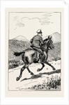 A Morning Ride in Athens, Greece, and for a Few Miles Trotted Merrily Along the High Road, Turning Neither to Right Nor Left by Anonymous