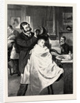 His First Visit to the Barber's, Hard or Medium, Sir? by Anonymous