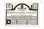 Facsimile of the Pennsylvania Journal on the Stamp Act. American Historical and Literary Curiosities by Anonymous