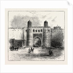 The Russian Expedition to Khiva, Views in the City: The Principal Gateway, Uzbekistan by Anonymous