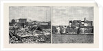 The War in Egypt, The Effect of the Bombardment: The Alexandria Forts: The Ruins of Fort Mex; Fort Pharos by Anonymous