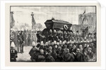 The Funeral of Count Moltke: Procession to the Lehrter Railway Station Berlin Germany by Anonymous