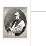 The Right Rev. Dr. W.D. Maclagan the New Archbishop of York. by Anonymous