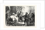 The Seizure of Charles I. At Holmby House by Anonymous