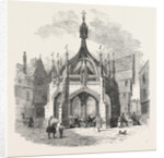 The Poultry-Cross, at Salisbury, Restored, UK, 1853 by Anonymous