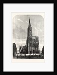 Strasbourg Cathedral, 1861 by Anonymous