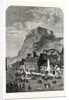 Edinburgh Castle, from the Corner Exchange, in the Grassmarket, UK, 1860 by Anonymous