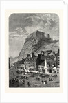 Edinburgh Castle, from the Corner Exchange, in the Grassmarket, UK, 1860 by Anonymous