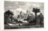 The Chateau De Pierrefonds, Department of the Oise, France, 1863 by Anonymous