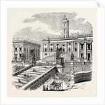 The Capitol. Rome Italy by Anonymous