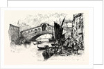 The Rialto Bridge and Fish Market by Anonymous