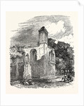 Glastonbury Abbey by Anonymous