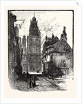 View in Calais: Rue De La Citadelle Showing the Belfry by Anonymous