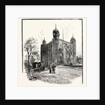 The Tower of London: The White Tower by Anonymous