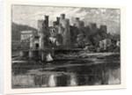 Conway Castle by Anonymous