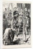Henry V. Receiving the Keys of Harfleur. by Anonymous