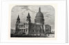 Exterior of St. Paul's Cathedral from the South-West 1800 London by Anonymous
