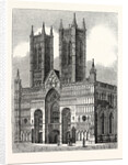 West Front of Lincoln Cathedral by Anonymous