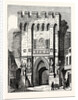 The Bar-Gate at Southampton: North Front of Southampton Gate by Anonymous