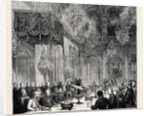 The Emperors at Berlin: Banquet to the Emperors in the White Hall of the Old Palace by Anonymous