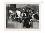 Sketches in New York During the Presidential Election: Taking Votes in a Railway Car by Anonymous