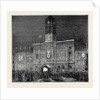 The Prince and Princess of Wales at Derby: The Town Hall Illuminated by Anonymous