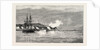 The Civil War in Chili: Forts Valdivia and Yerbas Buenas, at Valparaiso, Firing on the Rebel Congressional Esmeralda by Anonymous